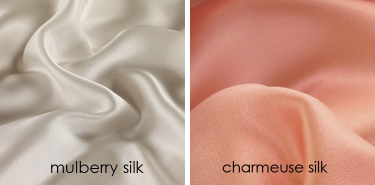 Charmeuse silk vs Mulberry silk. 
